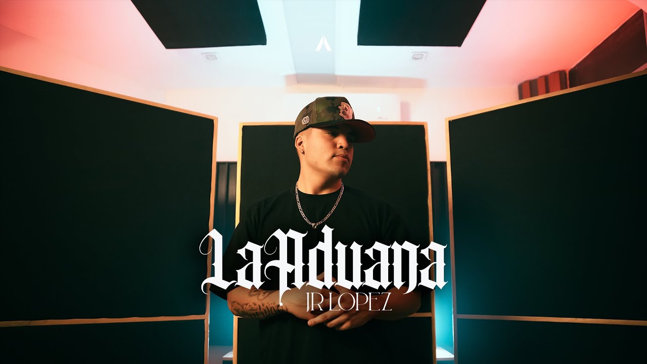 Jr Lopez - La Aduana