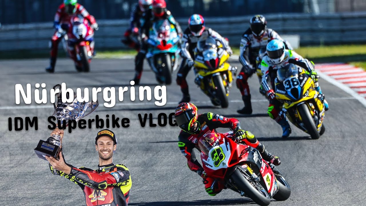 Nürburgring VLOG - IDM Superbike 2025