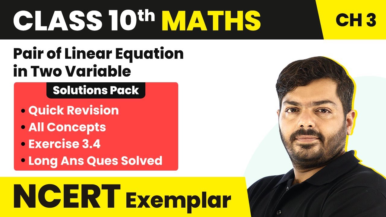 Class 10 Maths Unit 3 Ex 3.4 NCERT Exemplar All Concepts/Long Ans Ques Solved 2022-23