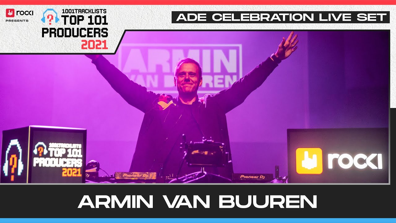 Armin van Buuren -  LIVE @ 1001Tracklists x ROCKI Present: Top 101 Producers 2021 ADE Celebration