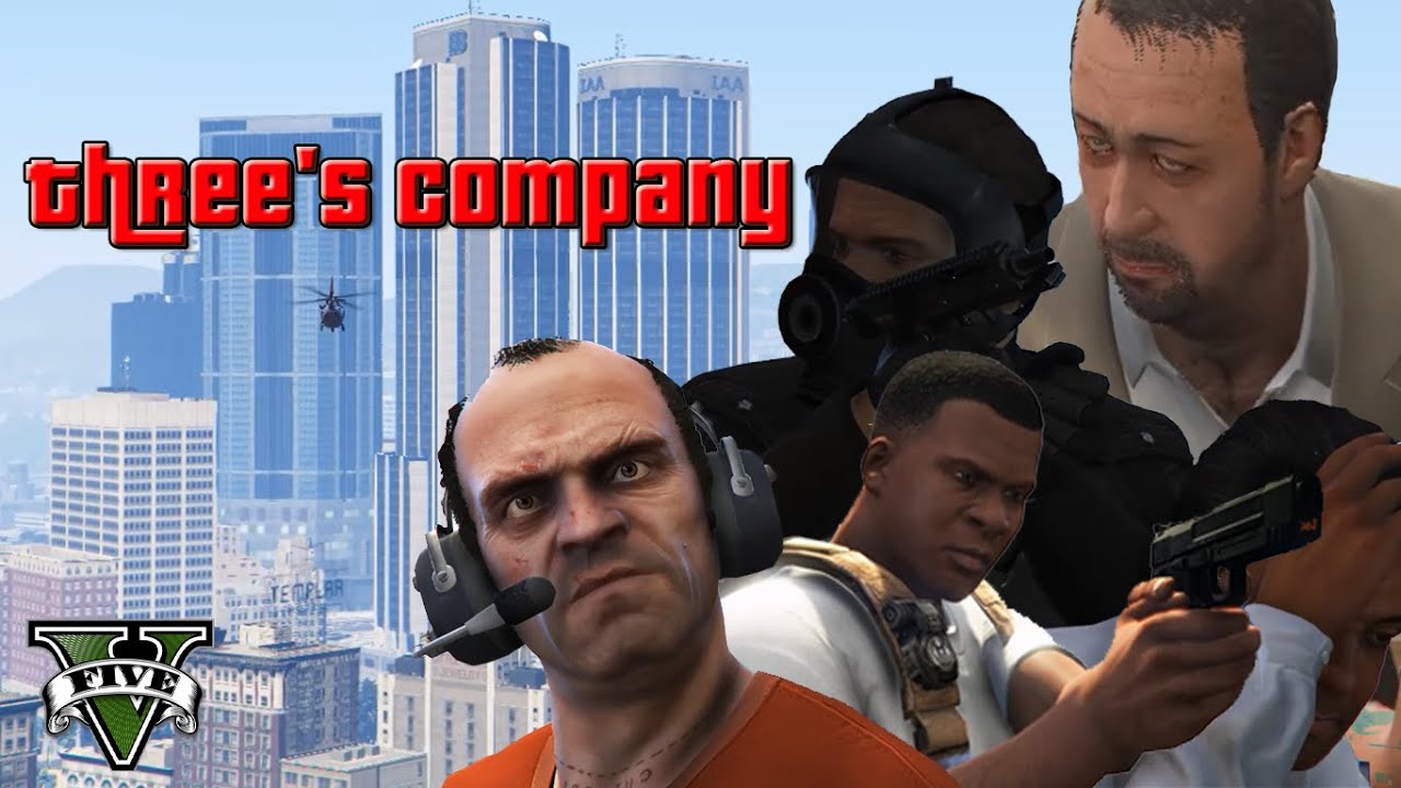 GTA 5 Cinematic Three's company