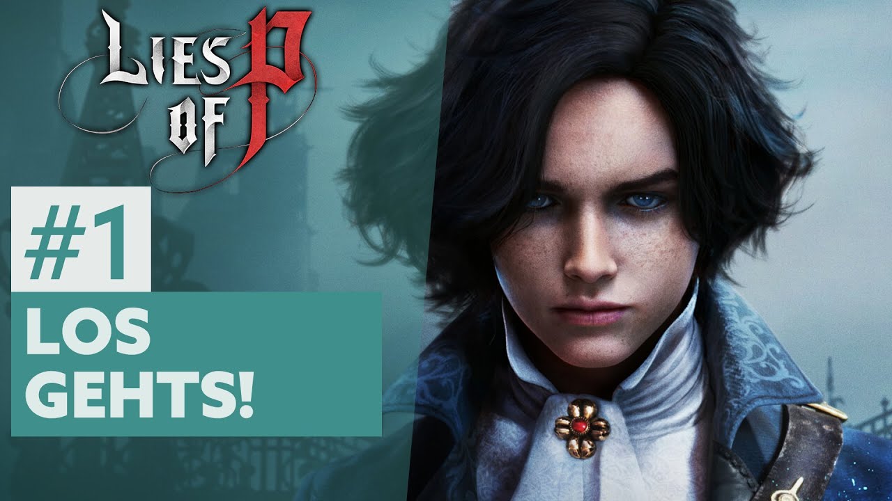 Lies of P #1 | LOS GEHT'S!