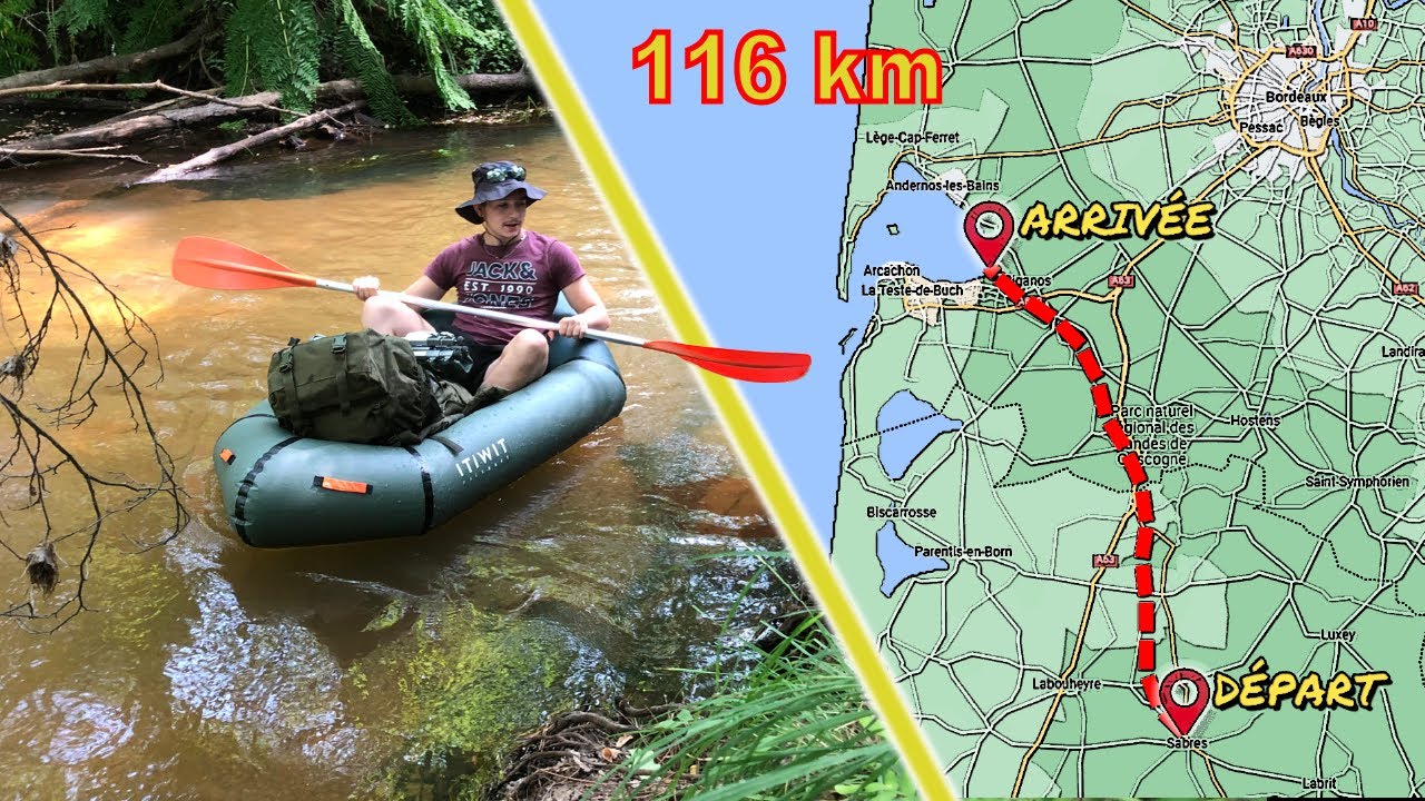3 JOURS POUR DESCENDRE UNE RIVIÈRE DE 116Km (vais-je y arriver ??)