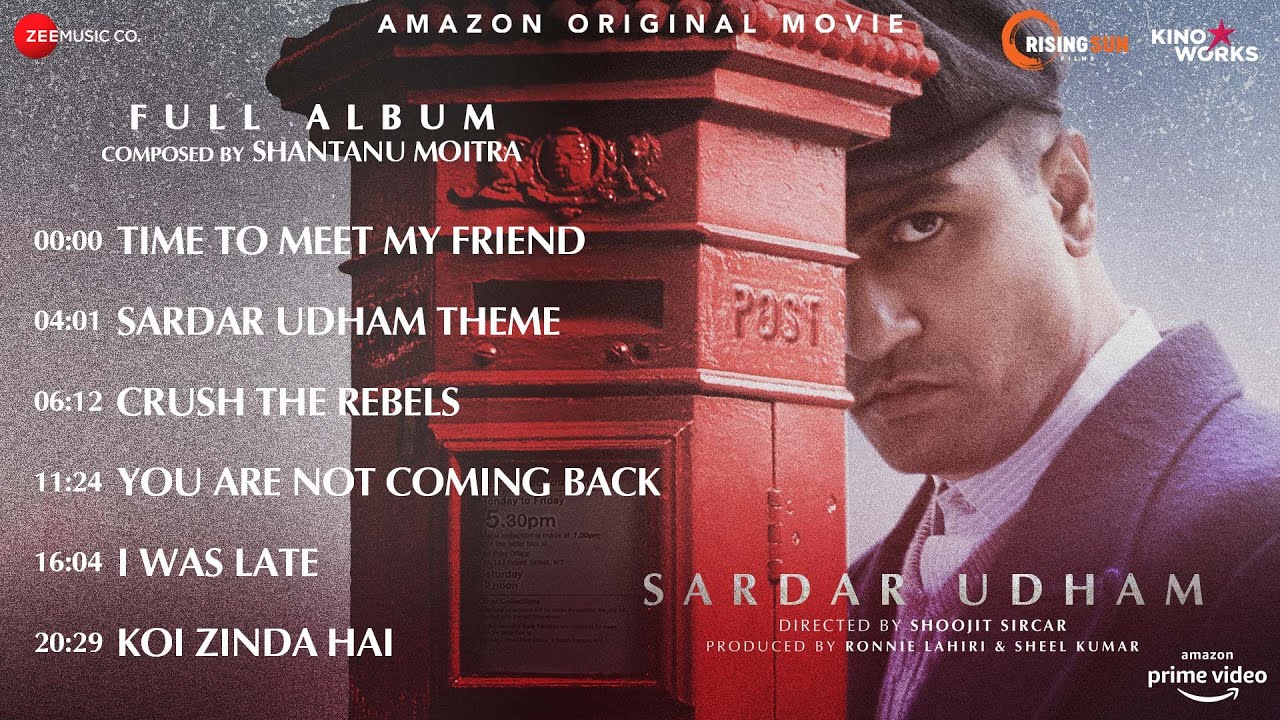 Sardar Udham &ndash; Full Album | Vicky Kaushal | Shantanu Moitra | Shoojit Sircar