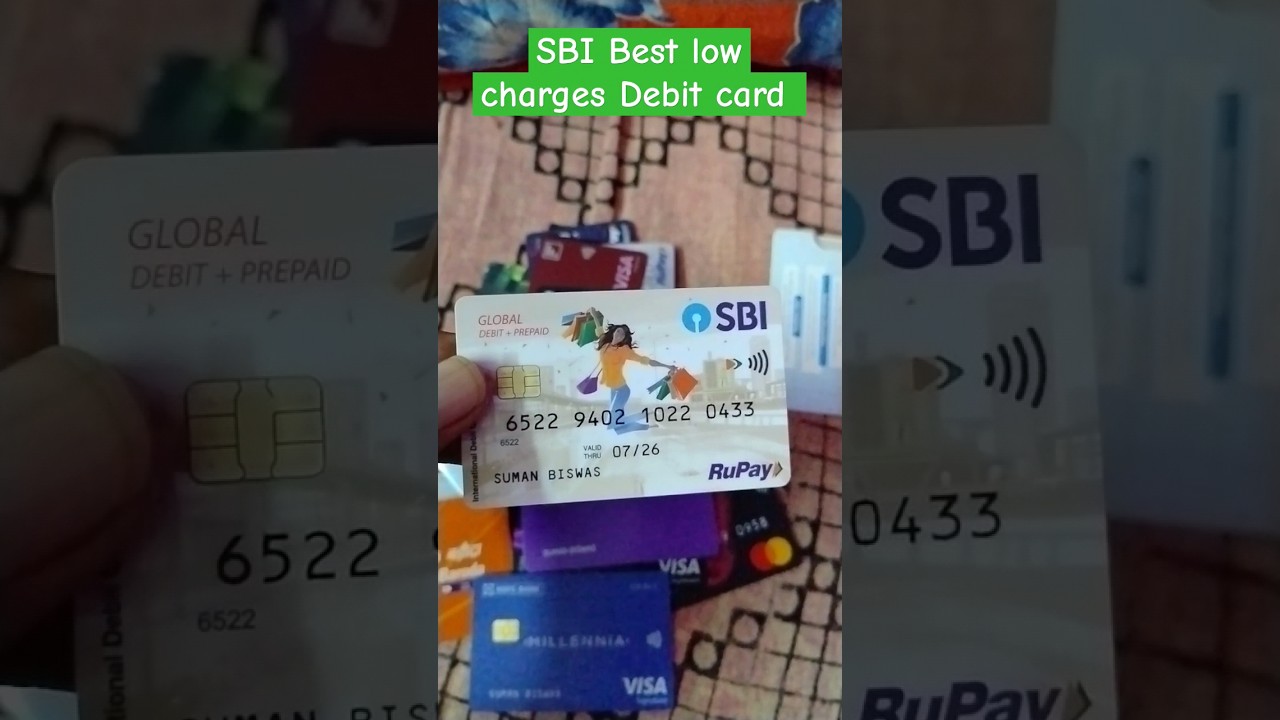 SBI best low annual charges Debit Card rupay global debit + prepaid. State Bank of India Cards
