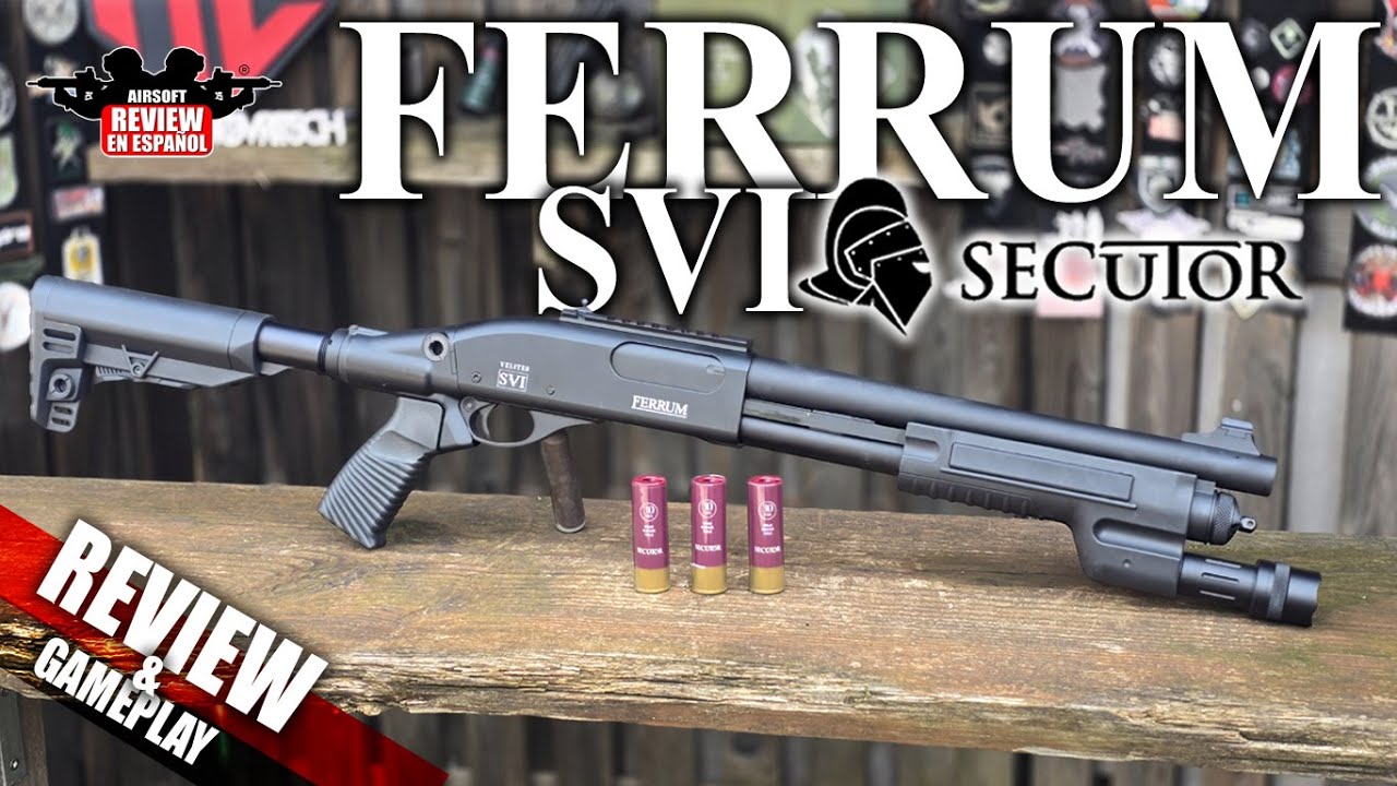 Escopeta Secutor Velites Ferrum  SVI ( Review & Gameplay ) | Airsoft Review en Español