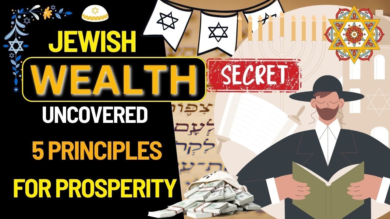 Unlocking Generational $$ Wealth $$: The 5 Principles Behind Jewish Financial Prosperity