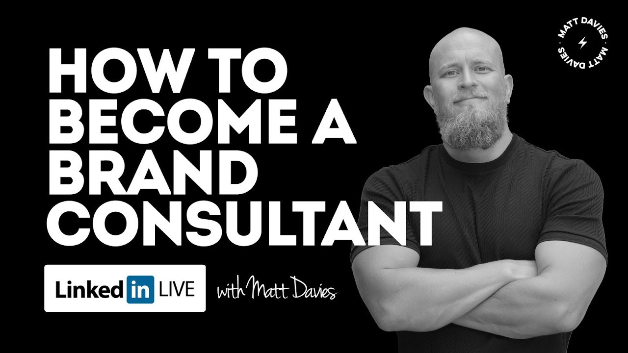 How to Become A Brand Consutlant - Free webinar with Matt Davies