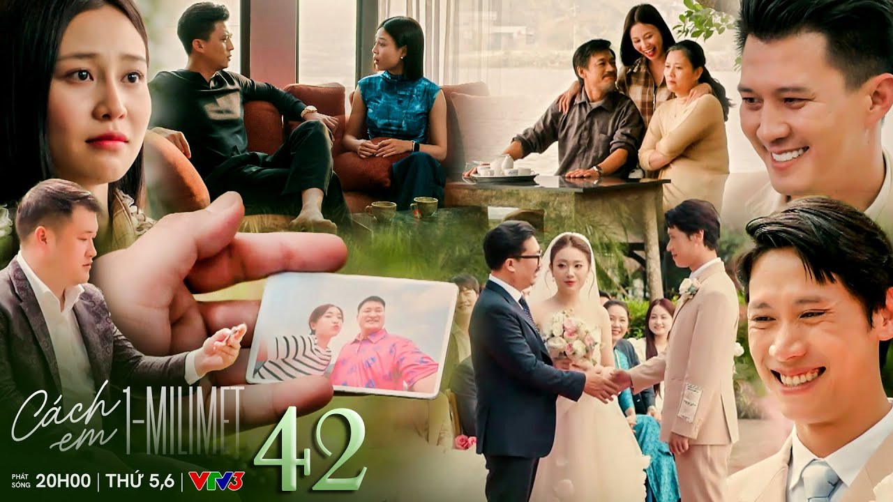 Cách em 1 milimet tập 42 | Chiến Đo vẫn luôn thầm yêu Thư, Viễn khuyên Tú thực hiện ước mơ du học