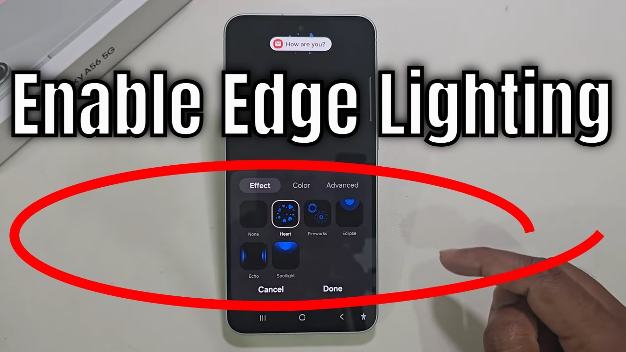 Samsung Galaxy A56/A36/A26: Edge lighting not working