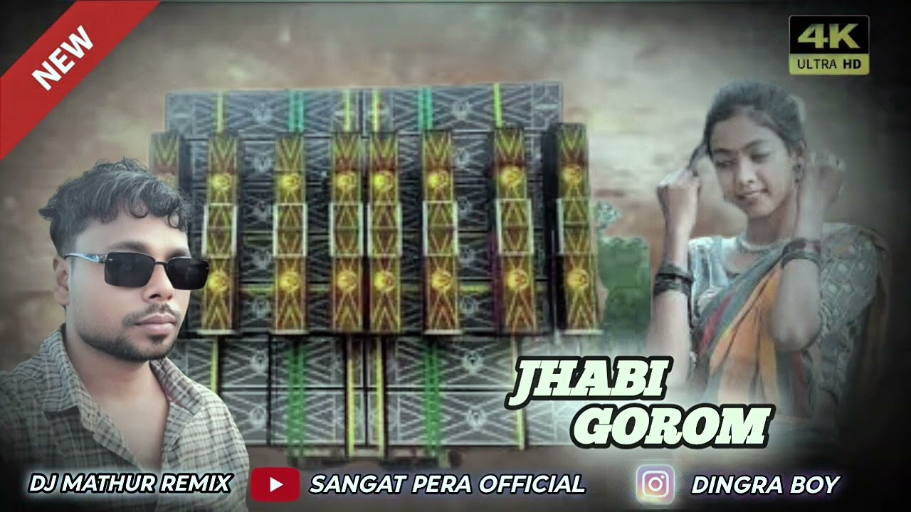 JHABI GOROM !! NEW SANTALI TRADITIONAL DJ SONG DJ MATHUR REMIX 