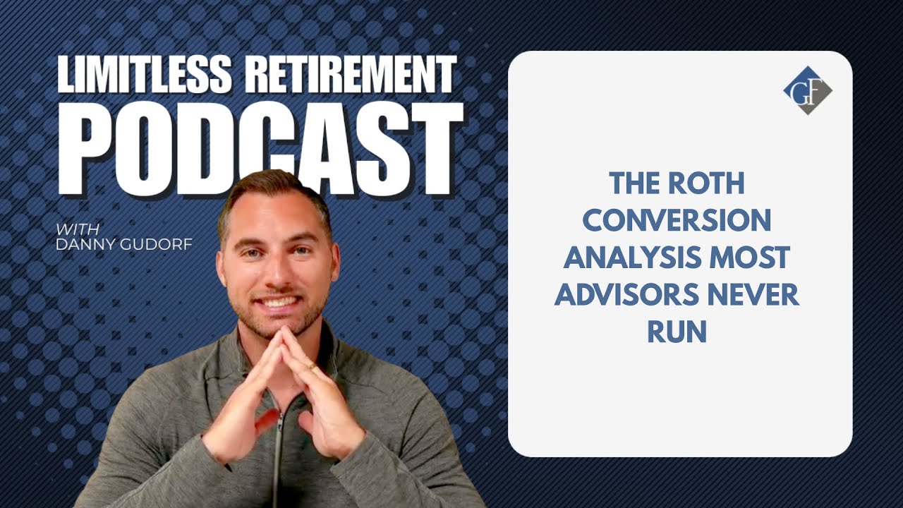 The Roth Conversion Analysis Most Advisors Never Run!