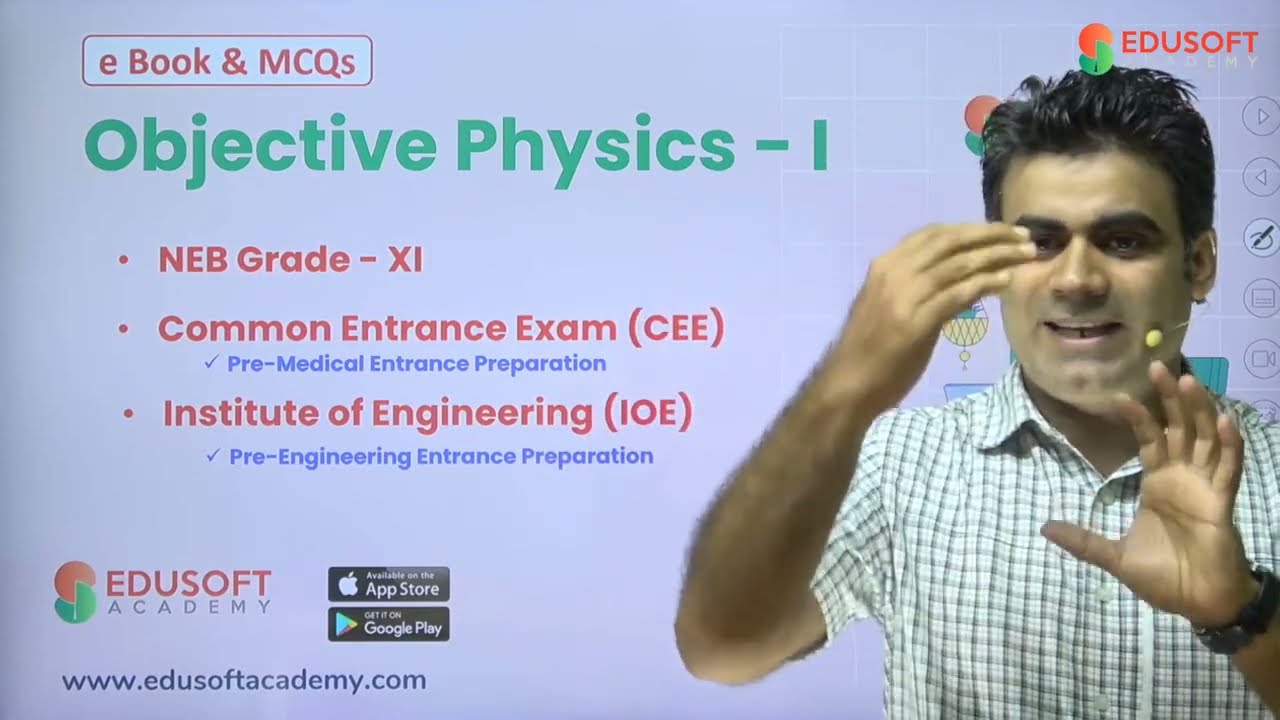 Objective Physics Ebook | CEE | IOE | Grade XI | Edusoft Academy