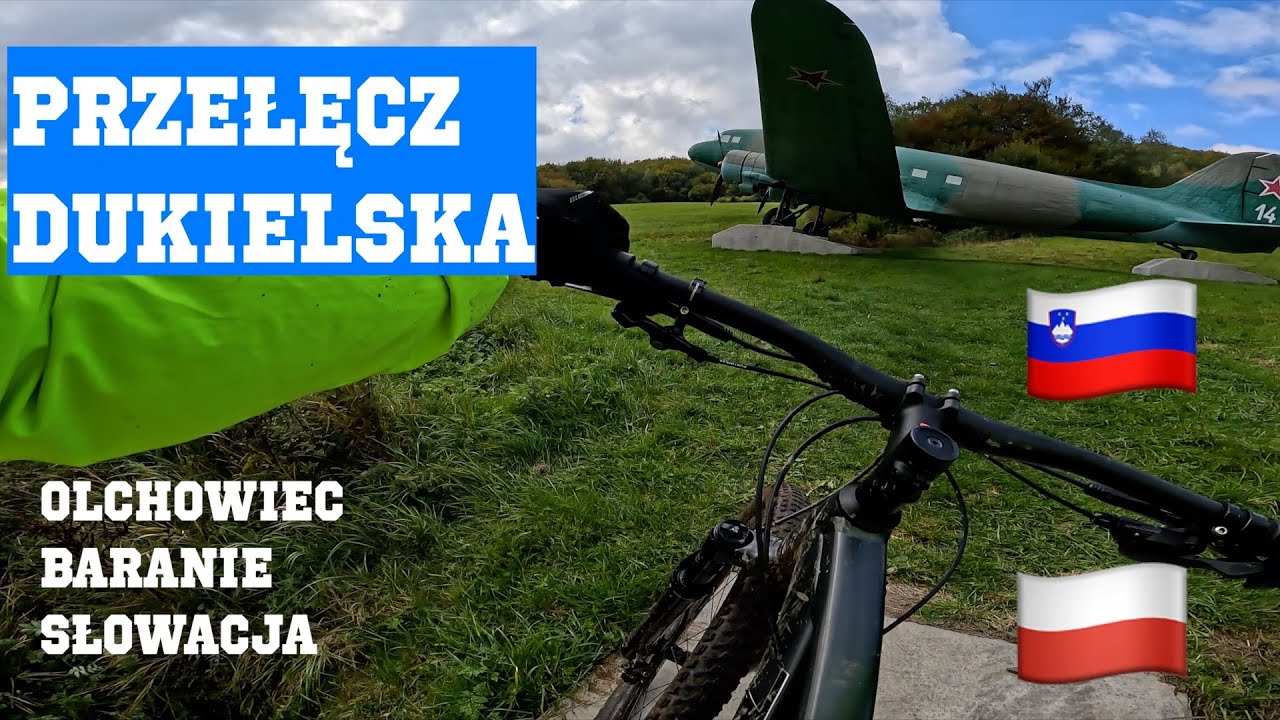 Śladami bitwy o Przełęcz Dukielską - Beskid Niski rowerem