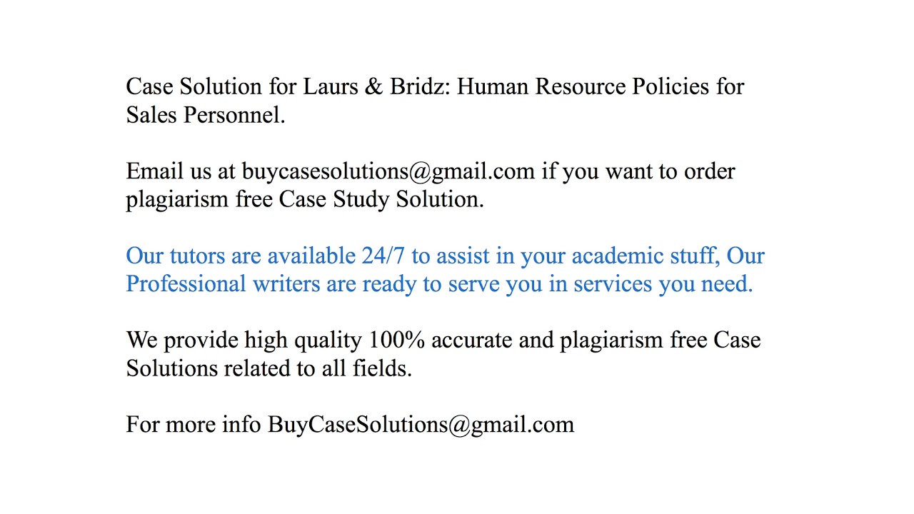 Case Solution Laurs & Bridz Human Resource Policies for Sales Personnel