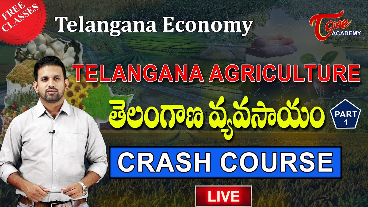Telangana Agriculture | Part-1| Telangana Economy Session Live | Crash Course | Sujath |Tone Academy