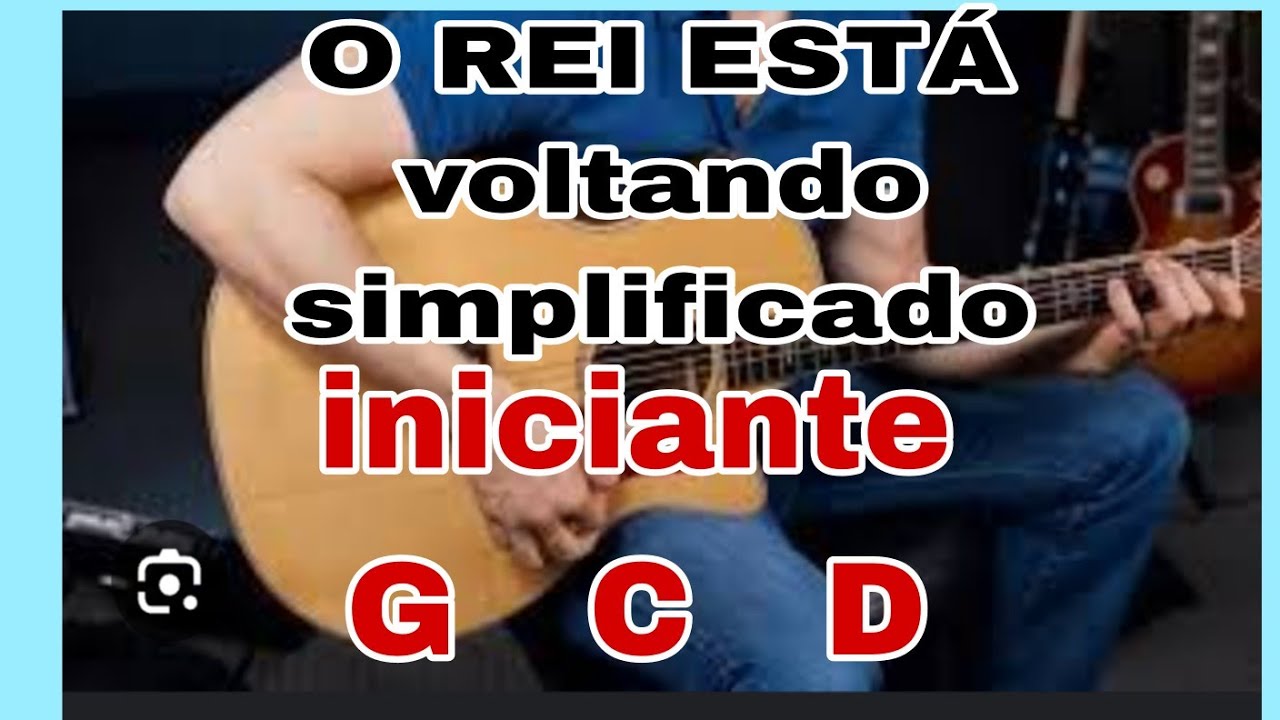 Como TOCAR O Rei Está Voltando Simples