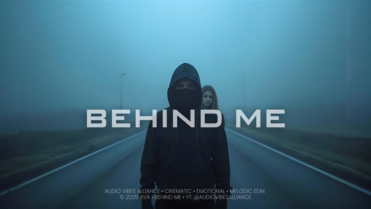 Behind Me | Alan Walker Style - Emotional Cinematic EDM