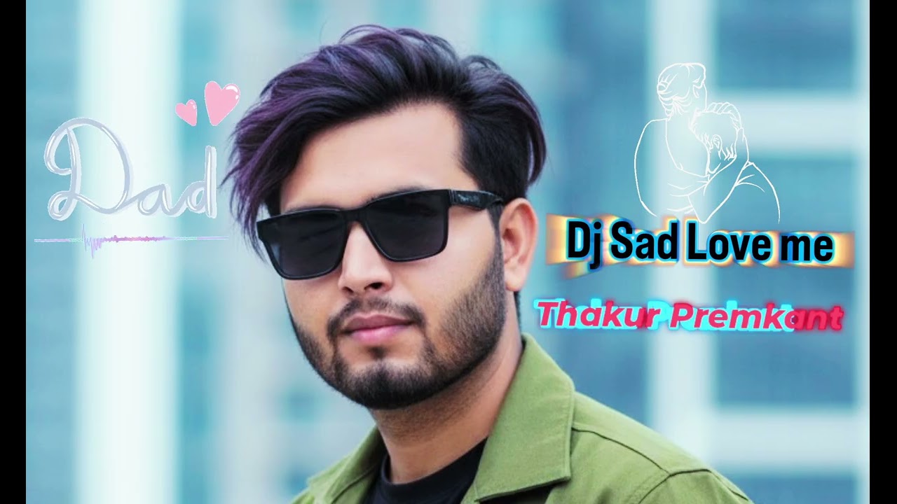 2026 DJ Sad Love Me | Heartbroken Status | New Sad Mix💔 @thakurpremkant 