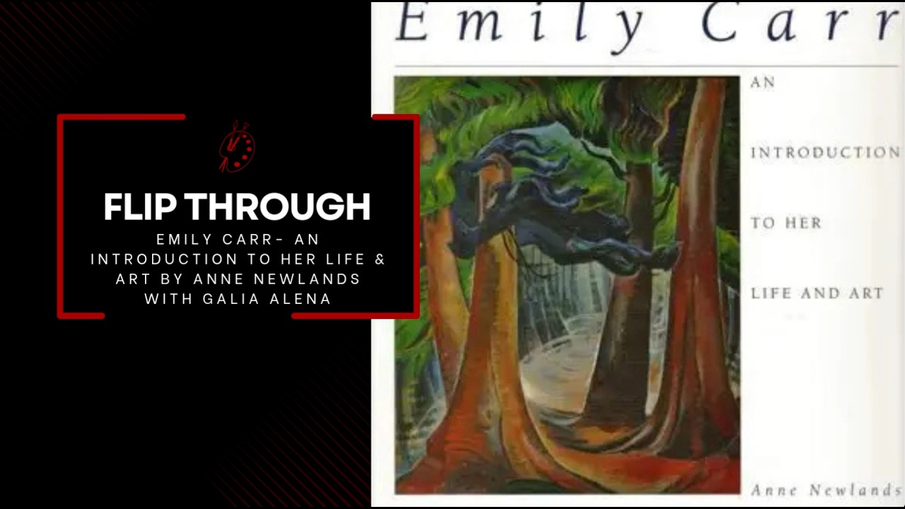 Emily Carr Book Flip Through
