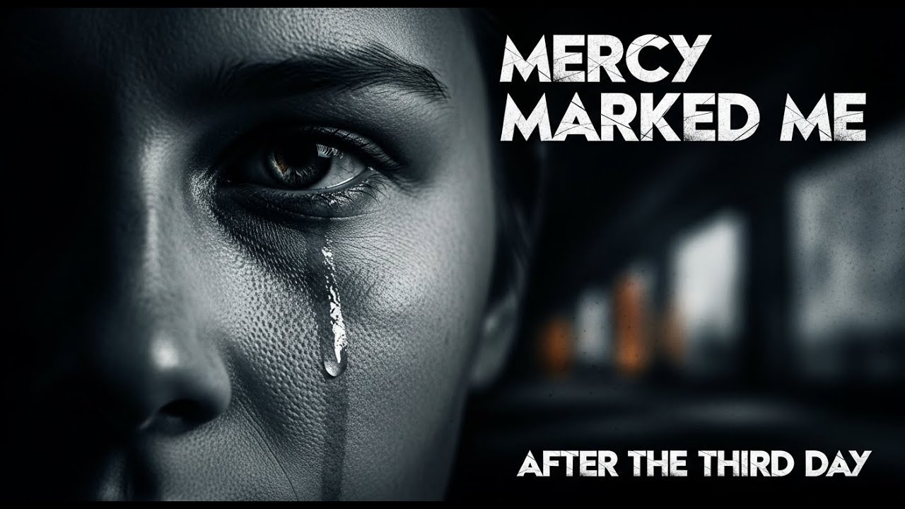 Mercy Marked Me | After the Third Day (Official Audio)