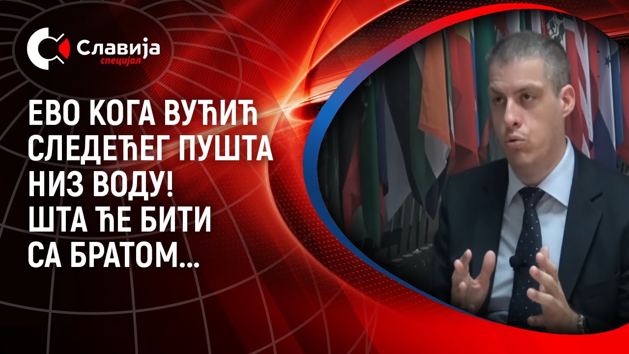 Ivan Ninić - Evo koga Vučić sledećeg pu&scaron;ta niz vodu! &Scaron;ta će biti sa bratom