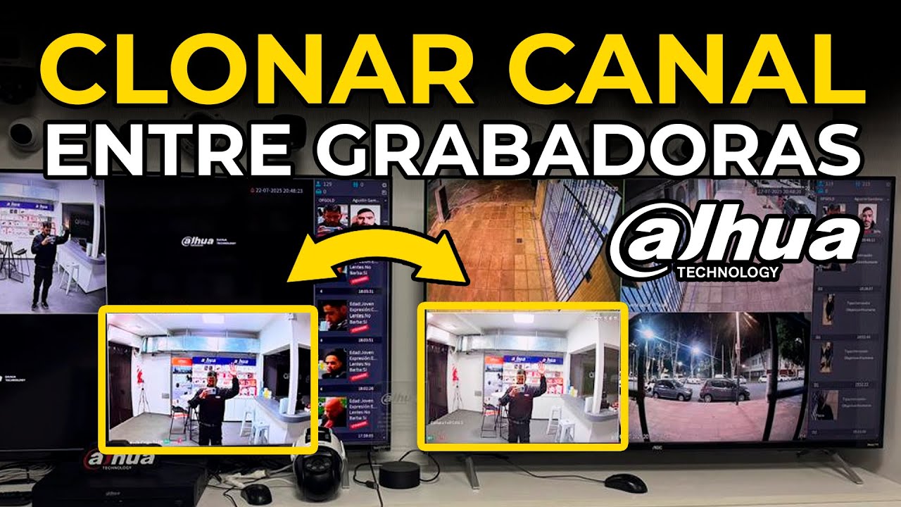 Clonar canal de una DVR Dahua a otra ¿Cómo configurarlo? Fácil y rápido