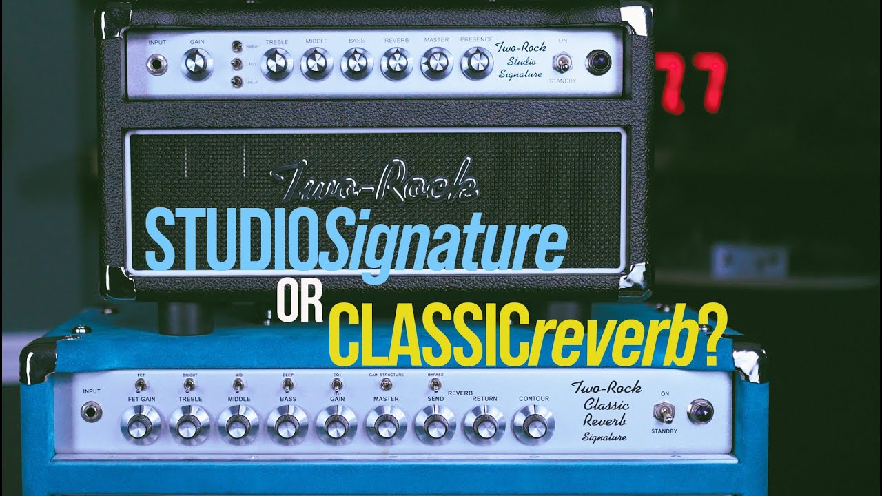 Два эффекта Rock Classic Reverb и Studio Signature — какой из них подойдёт именно ВАМ? Часть 1.