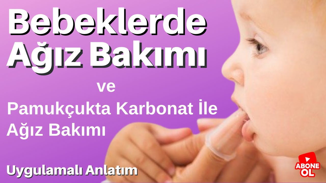 Bebeklerde Pamukçuk Karbonatla Nasıl Temizlenir? Bebeklerde Ağız Bakımı
