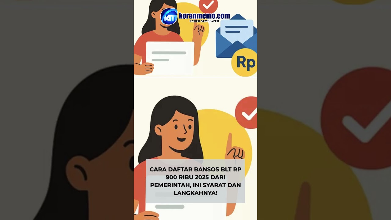 Cara Daftar Bansos BLT Rp 900 Ribu 2025 dari Pemerintah, Ini Syarat dan Langkahnya! #bansos #blt