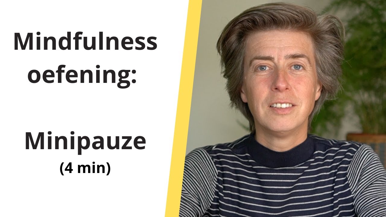 Minipauze | 4 minuten | Mindfulness oefening | Angela Wind
