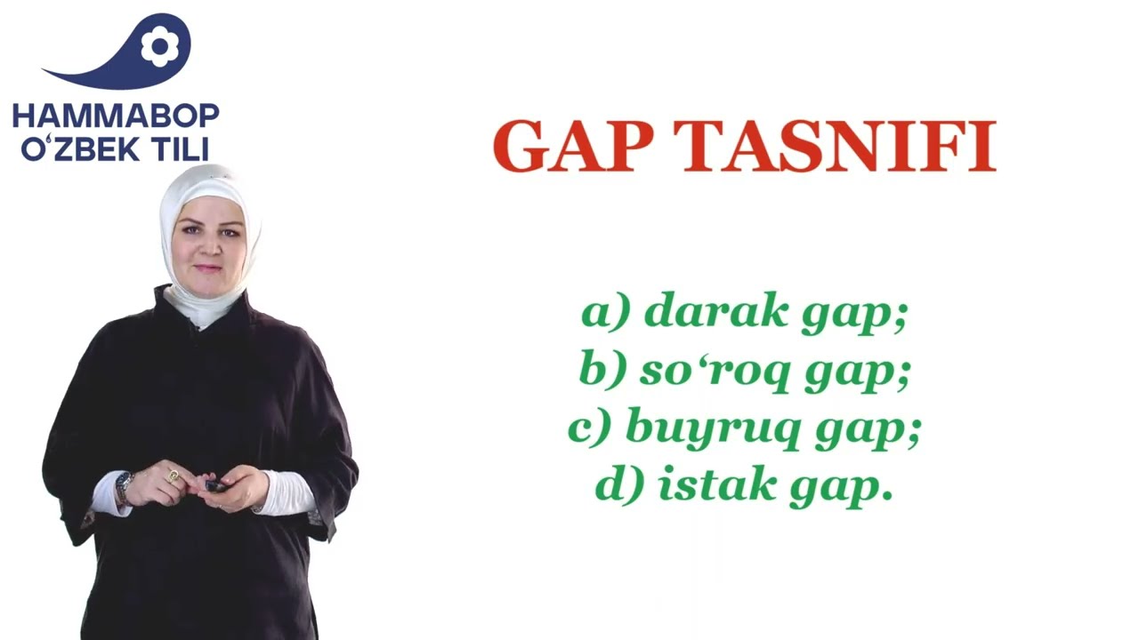 Gap tasnifi. Darak gap, so'roq gap, buyruq gap, istak gap
