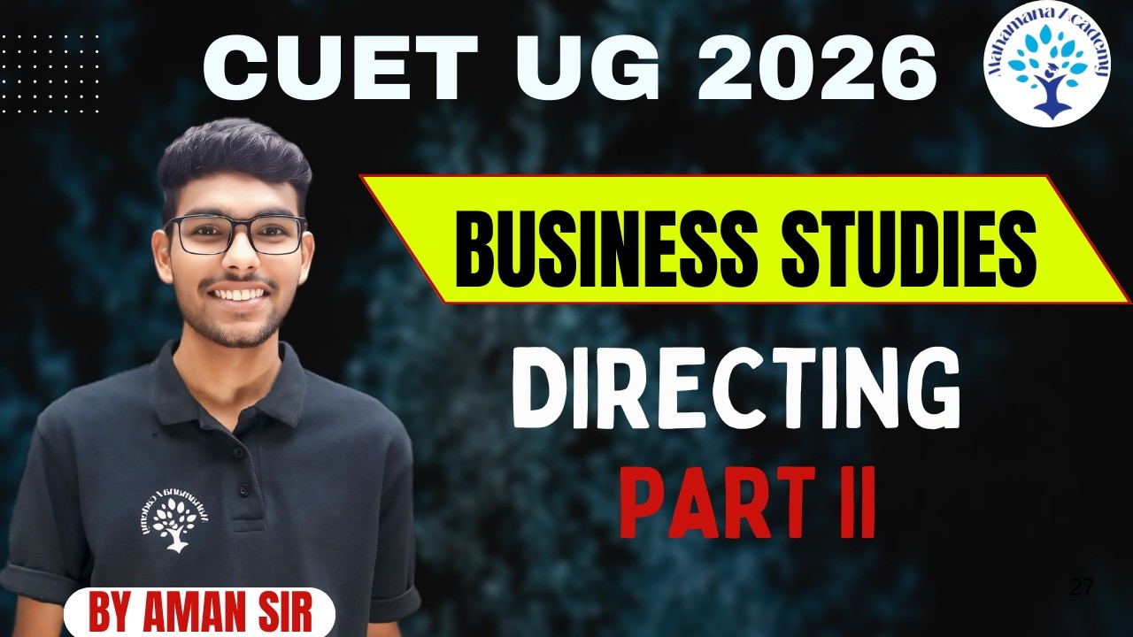 DIRECTING PART - 2 CUET UG 2026 |#cuetug2026 #cuetbusinessstudies #class12th