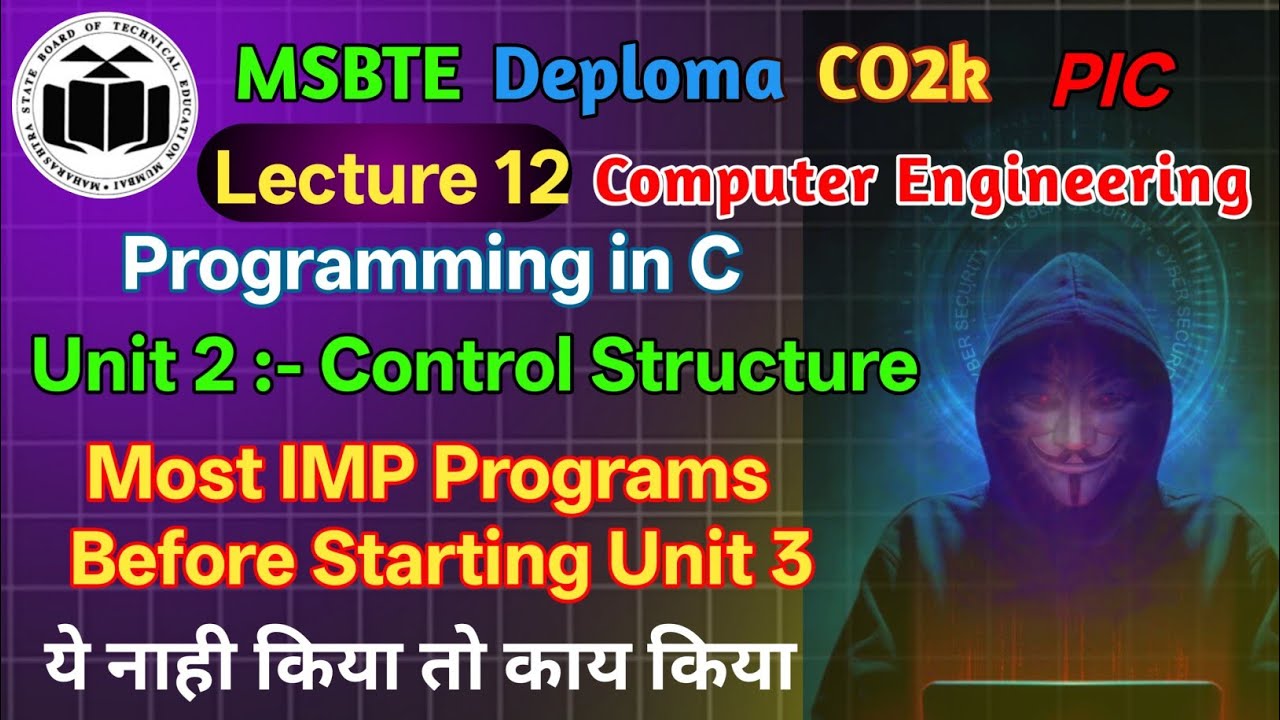 PIC C Programming Lecture 12 | Unit 2 Control Structure Important Programs | Diploma MSBTE