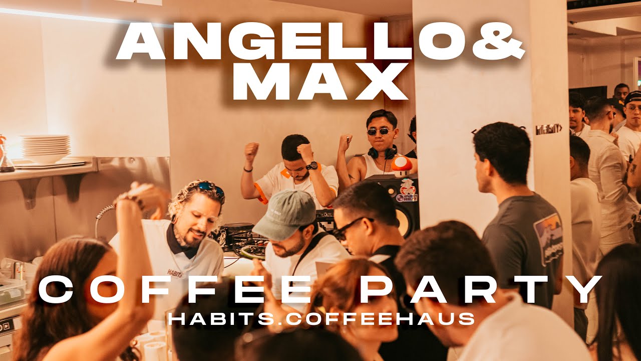 Coffee Party Angello& Max Live Stream at Habits Coffee Haus #dj #coffeeparty  #djset #music