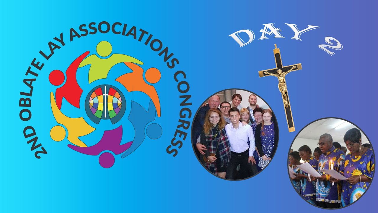 2nd Oblate Lay Associations Congress - DAY 2