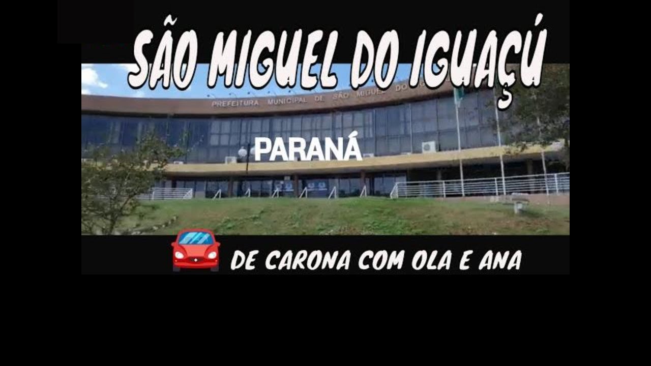 079  🌎 SÃO MIGUEL DO IGUAÇU PR| Como é a cidade de São Miguel do Iguaçu PR?
