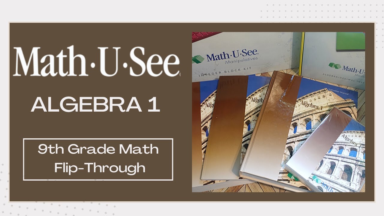 Math-U-See Algebra 1 Flip Through ‖ 9th Grade Math Flip through