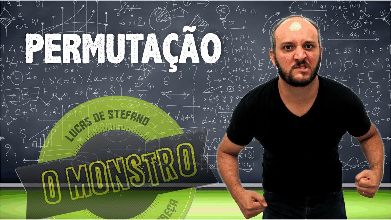 Dica Monstro: Permutação