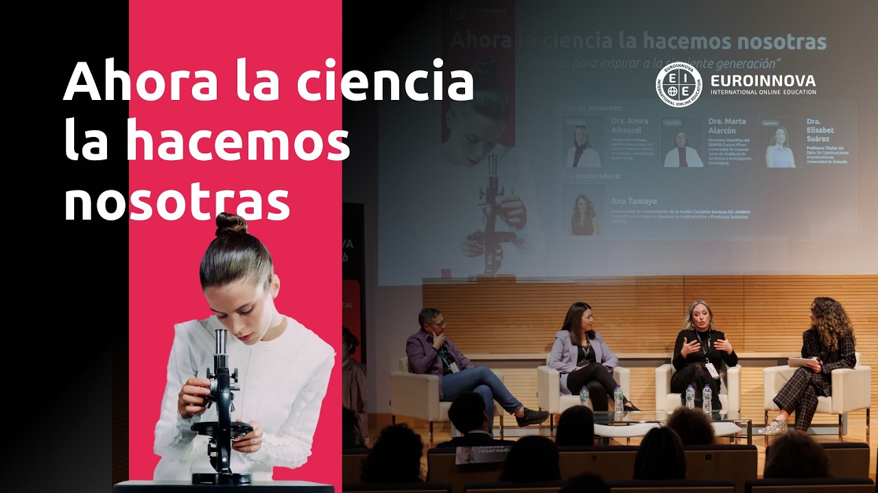 Día de la Mujer y la Niña en la Ciencia | Ahora la ciencia la hacemos nosotras