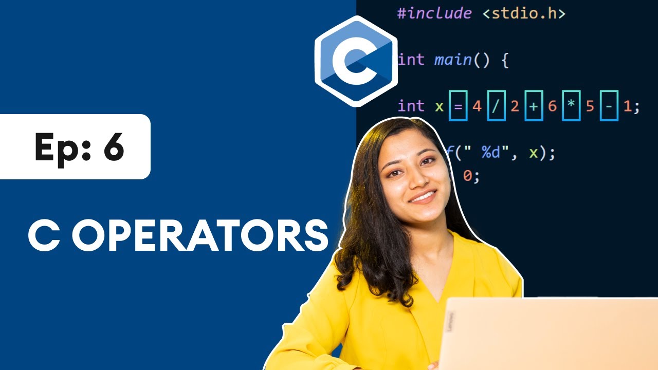 #6: C Operators | [2025] C Programming for Beginners