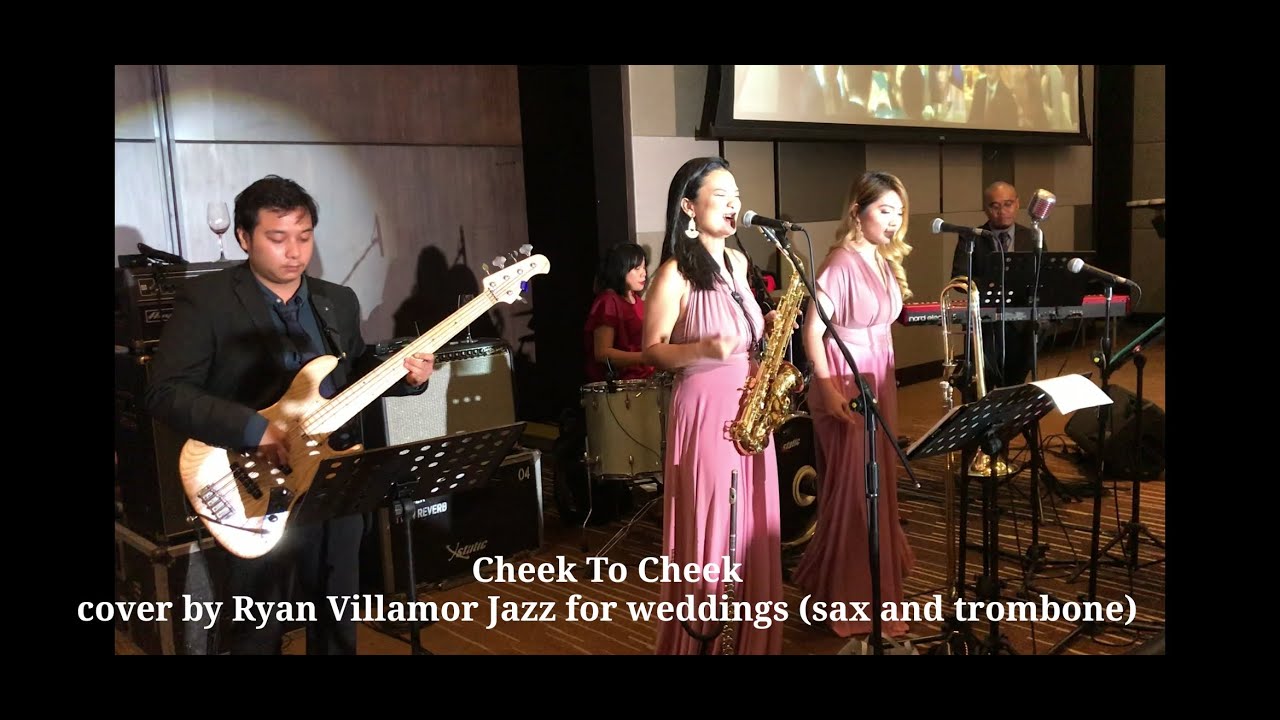 Cheek To Cheek - cover by Ryan Villamor Jazz Band (sax and trombone)