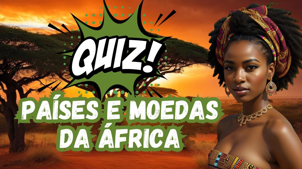 Desafio Quiz: Países e Moedas da África! 🌍💰