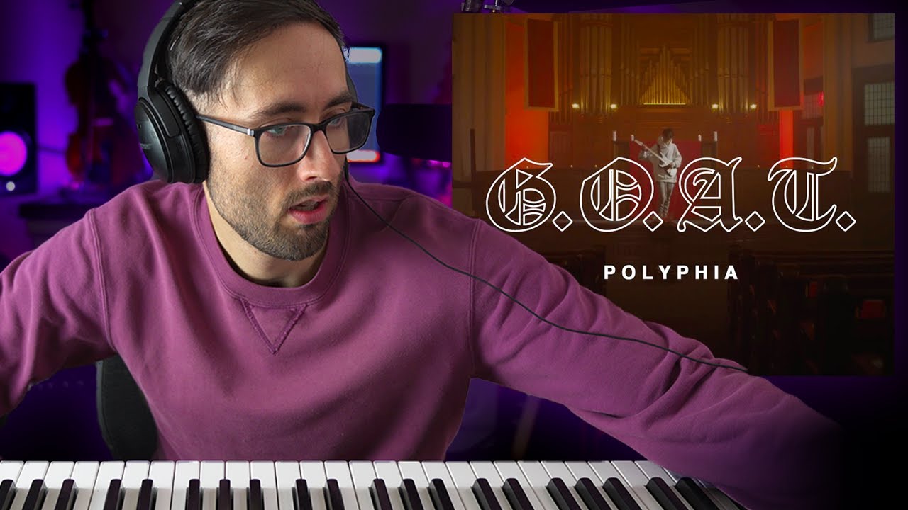 Can I Learn G.O.A.T by POLYPHIA On The Piano in 20 Minutes