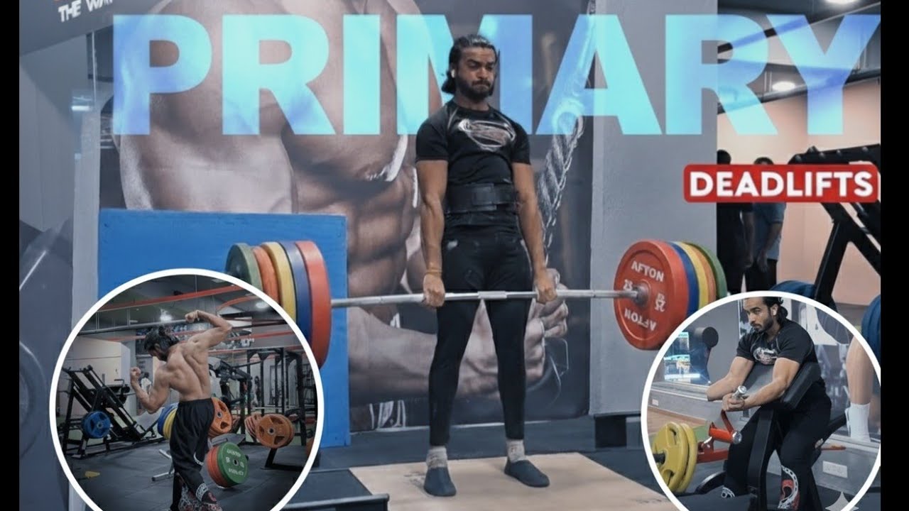 PRIMARY DEADLIFT| NEW GYM | Ep-2