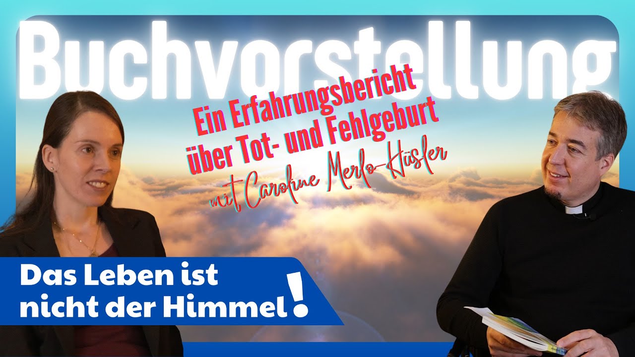 Caroline Merlo: Das Leben ist nicht der Himmel! Ein Erfahrungsbericht über Tot- und Fehlgeburt.