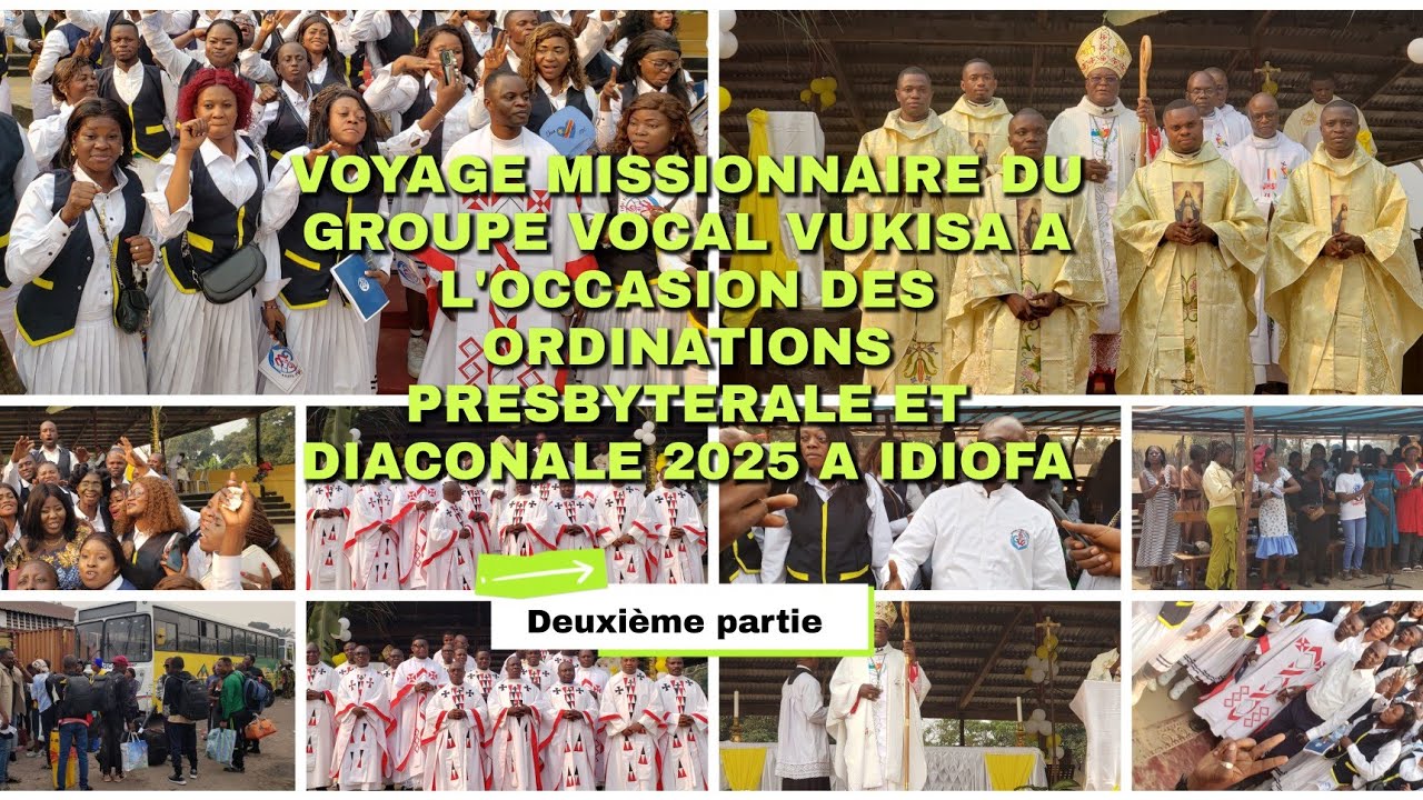 VOYAGE MISSIONNAIRE DU GROUPE VOCAL VUKISA A L'OCCASION DES ORDINATIONS 2025 À IDIOFA