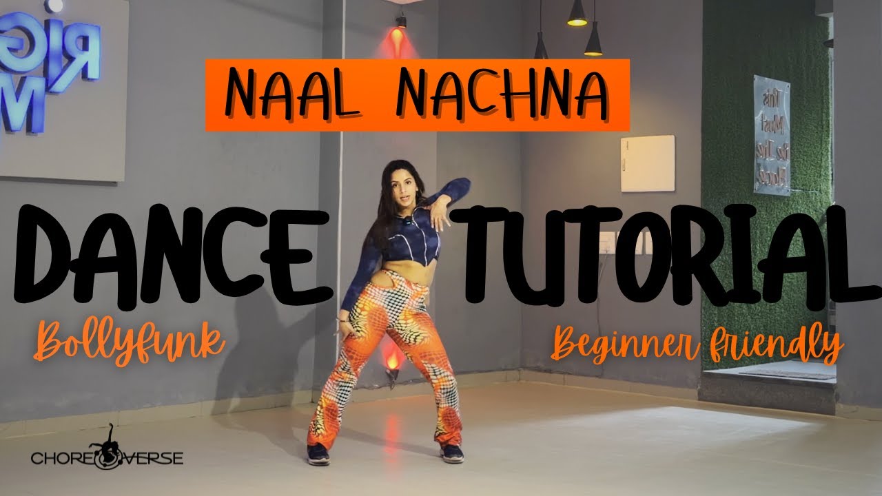 Naal nachna| DANCE TUTORIAL| Bollyfunk| Beginner friendly| Choreography by Mridvika| CHOREOVERSE