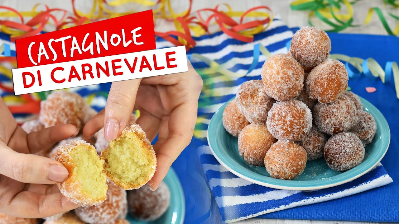 Castagnole di Carnevale sofficissime - Ricetta facile di Carnevale