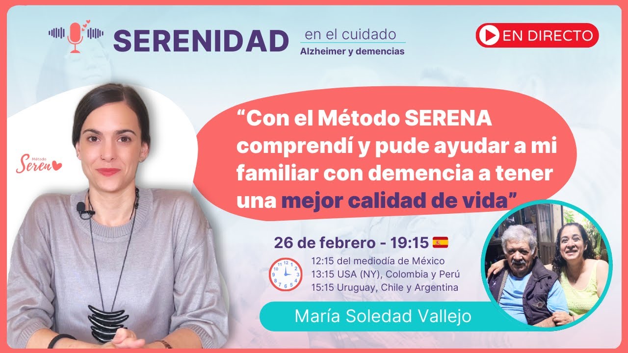 Maria Soledad logró cuidar con serenidad a su padre con demencia vascular